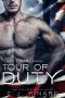 [Duty & Desire Series 02] • Tour of Duty